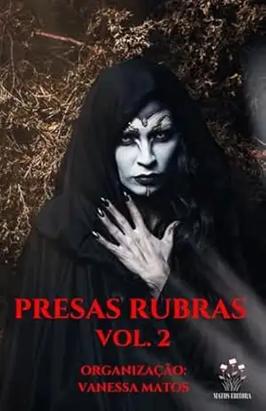 Presas Rubras 2 – Matos Editora