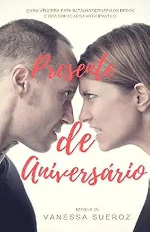 Presente de Aniversário – Vanessa Sueroz