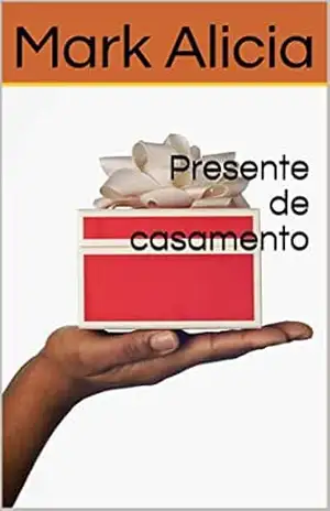 Presente de casamento – Mark Alicia