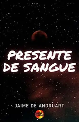 Presente de Sangue (Sangue e Sombras) – Jaime de Andruart