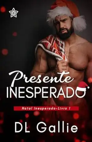 Presente Inesperado (Natal Inesperado Livro 1) – DL Gallie