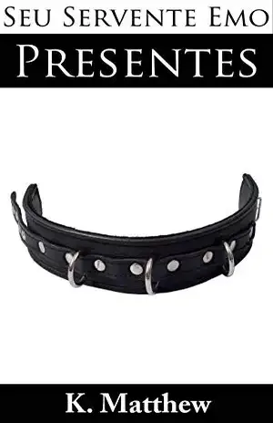 Presentes - K. Matthew