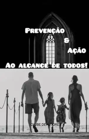 Prevenção & Ação – Edimar Eliseu Martins