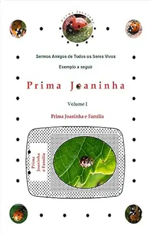 Prima Joaninha: Prima Joaninha e Família – H. e M. Da Silva
