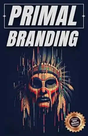 Primal Branding: Construindo marcas fortes com pessoas – Matheus Martins Soares