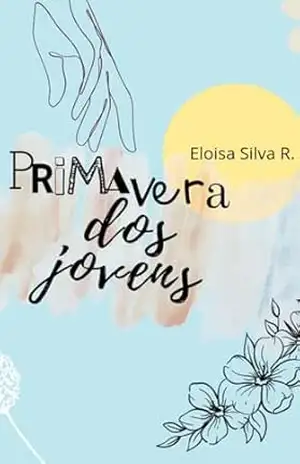 Primavera Dos Jovens – ELOISA S. REIS