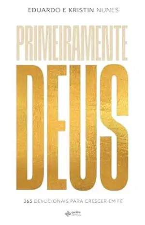 Primeiramente Deus – Eduardo Nunes