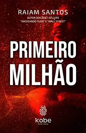 PRIMEIRO MILHÃO – Raiam Santos