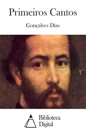 Primeiros Cantos – Gonçalves Dias