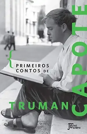 Primeiros contos de Truman Capote – Truman Capote