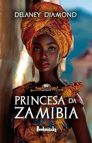 Princesa da Zamibia - Delaney Diamond