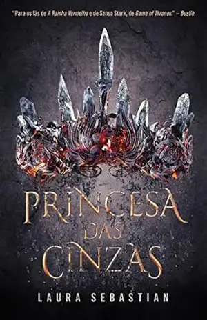 Princesa das cinzas - Laura Sebastian