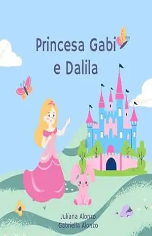 Princesa Gabi e Dalila – Juliana  Alonzo