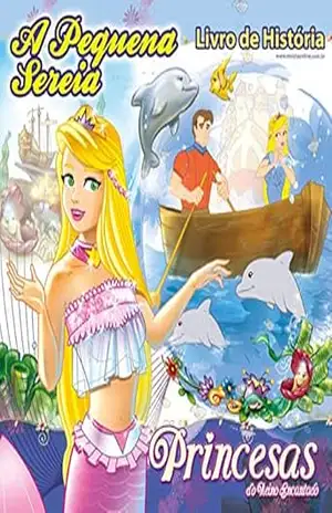 Princesas do Reino Encantado – Livro de História – A Pequena Sereia – On Line Editora