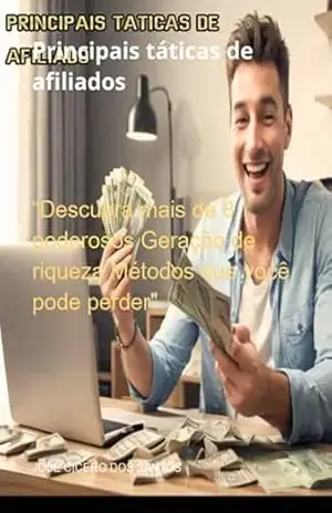 Principais Táticas De Afiliados - José Cicero Dos Santos