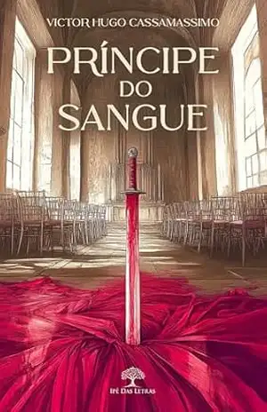 Príncipe do Sangue - Victor Hugo Cassamassimo