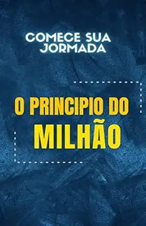 Princípio do Milhão - Romario Alencar