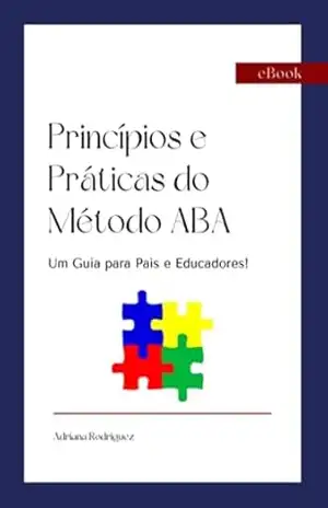Princípios E Práticas Do Método Aba – Adriana Souza De Rodriguez