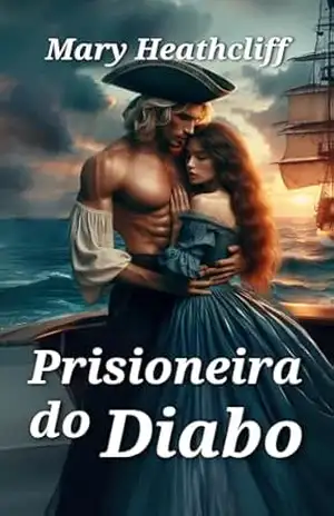 Prisioneira do Diabo – Mary Heathcliff