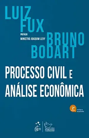 Processo Civil e Análise Econômica – Luiz Fux