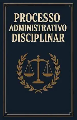 Processo de Administrativo Disciplinar – Marcos Venicius Malveira de Lima
