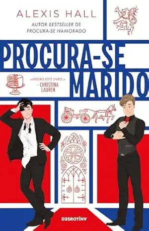 Procura–se Marido – Alexis Hall