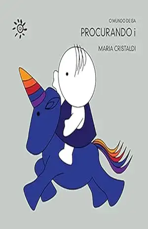 Procurando i (O mundo de Isa) – Maria Cristaldi