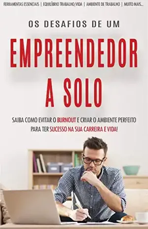 PRODUTIVIDADE PARA EMPREENDEDORES: Como ser mais produtivo e eficiente a trabalhar a partir de casa como freelancer, empreendedor ou dono de negócio independente, ... vida trabalho (Negócios & Empreendedorismo) - Nuno  Carvalho 