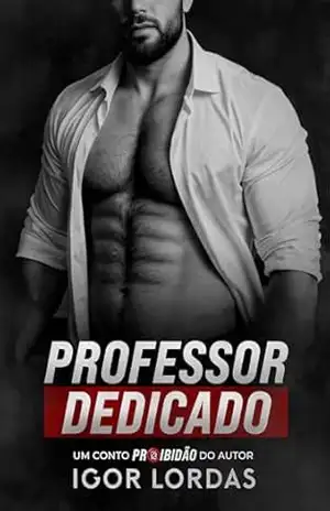 Professor Dedicado (Proibidão) – Igor Lordas