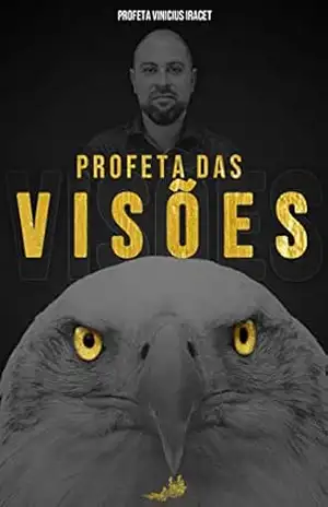 PROFETA DAS VISÕES – VINICIUS IRACET