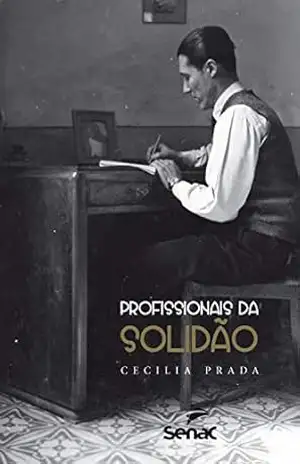 Profissionais da solidão – Cecilia Prada