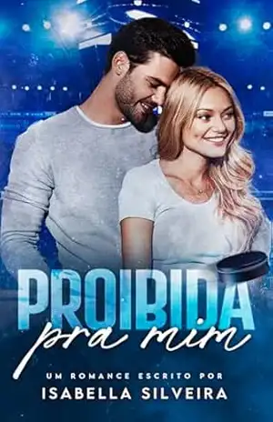 Proibida pra Mim – Isabella Silveira