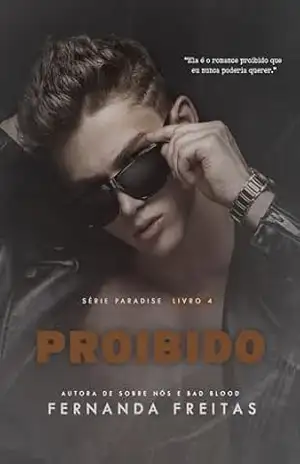 PROIBIDO (Paradise Livro 4) – Fernanda Freitas