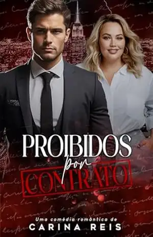 Proibidos por contrato – Carina Reis