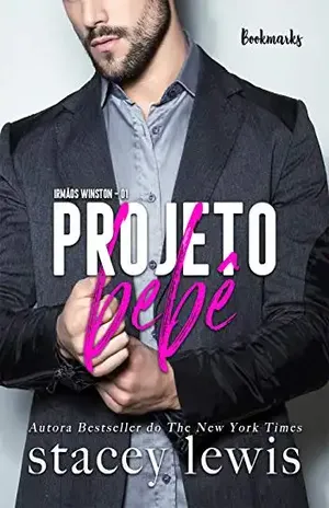 Projeto bebê (Irmãos Winston Livro 1) - Stacey Lewis