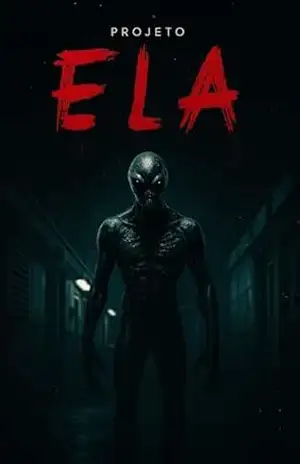 Projeto Ela: A salvação era uma maldição - Islândio  Claudino