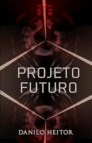 Projeto Futuro - Danilo Heitor
