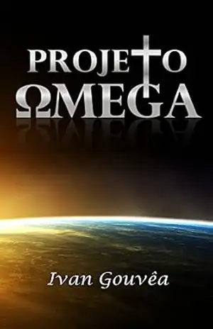 Projeto Ômega – Ivan Gouvêa