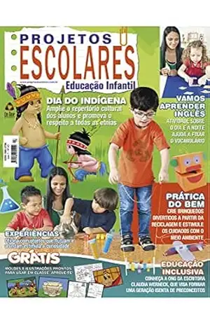 Projetos Escolares – Educação Infantil: Edição 83 – On Line Editora
