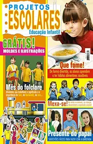 Projetos Escolares Ensino Fundamental: Edição 04 – On Line Editora