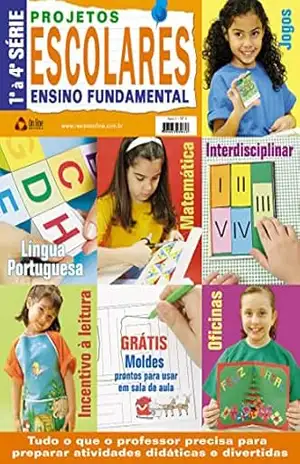 Projetos Escolares Ensino Fundamental: Edição 1 – On Line  Editora