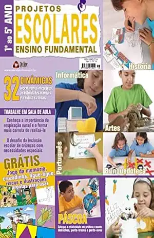 Projetos Escolares Ensino Fundamental: Edição 16 - On Line  Editora