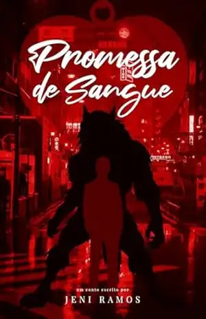 Promessa de Sangue – Jeni Ramos