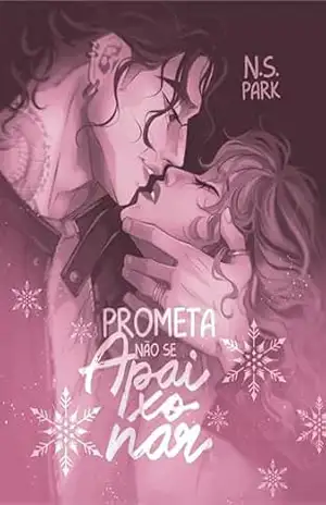 Prometa não se apaixonar (The Wangs) – N. S. Park