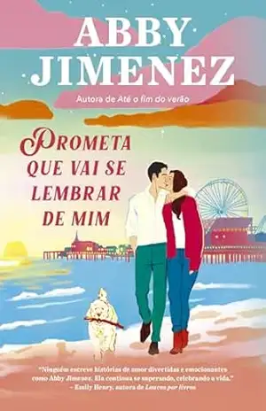 Prometa que vai se lembrar de mim – Abby Jimenez