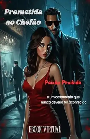 Prometida ao Chefão - MARTA ROSA