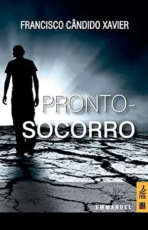 PRONTO–SOCORRO – Francisco Cândido Xavier