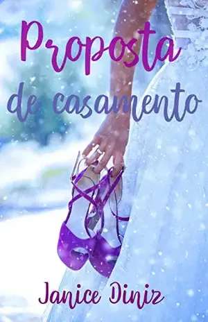 Proposta de Casamento – Janice Diniz
