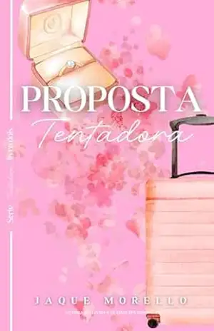 Proposta Tentadora – Jaque Morello