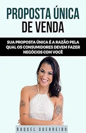 Proposta única de vendas: Sua USP é a razão pela qual os consumidores devem fazer negócios com você, versus a concorrência. Será também a razão pela qual eles continuam voltando ao seu negócio. – Raquel  Guerreiro